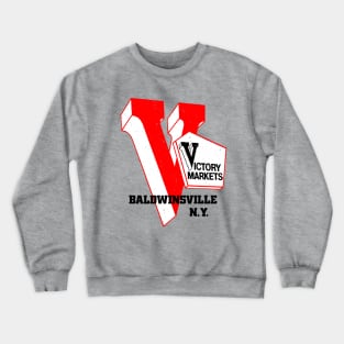 Victory Market Former Baldwinsville NY Grocery Store Logo Crewneck Sweatshirt